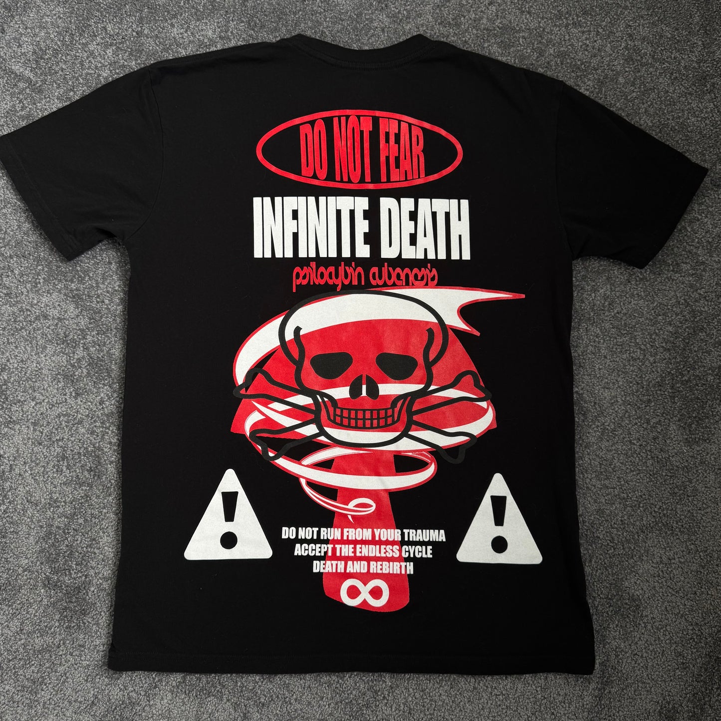 DO NOT FEAR INFINITE DEATH TEE (L)